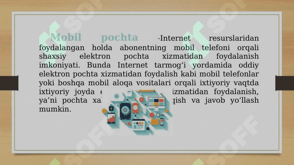 Mobil internet texnologiyalari. Elektron pochta. Ma’lumotlarni yuborish va qabul qilish. 7