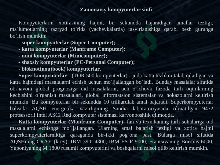 Zamonaviy kompyuterlarning dasturiy taminoti. Operatsion tizimlar va ularning turlari. 2