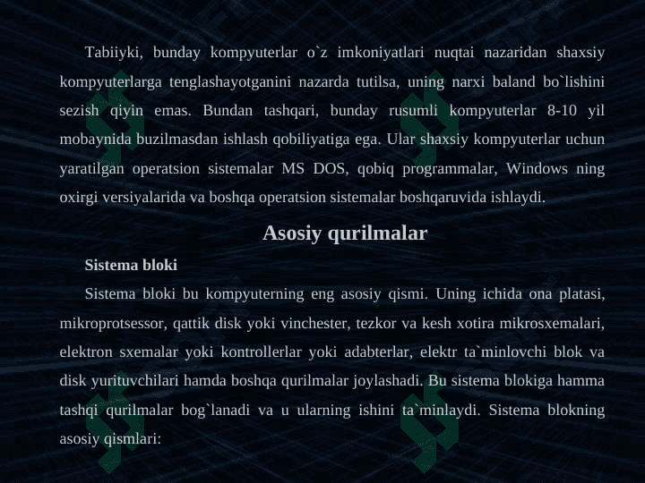 Zamonaviy kompyuterlarning dasturiy taminoti. Operatsion tizimlar va ularning turlari. 5