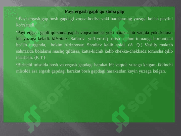 Hol ergash gapli qoʻshma gaplar. Payt, oʻrin, sabab ergash gapli qoʻshma gaplar. 2