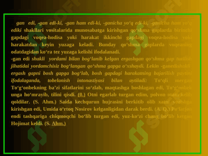 Hol ergash gapli qoʻshma gaplar. Payt, oʻrin, sabab ergash gapli qoʻshma gaplar. 3