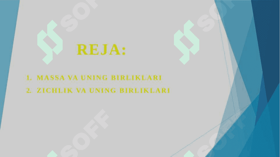 Massa va uning birliklari. Zichlik va uning birliklari 2