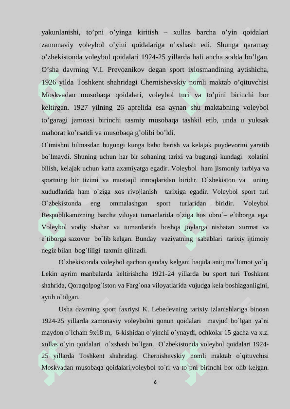 5-9 SINF O’QUVCHILARIGA VOLEYBOL TO’PINI BOSHQARISH TEXNIKASINI O’RGATISH. 6