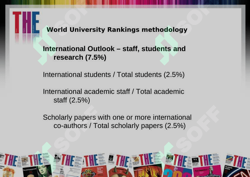 THE WORLD UNIVERSITY RANKINGS THE Rankings Methodology 6