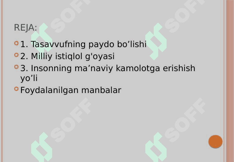 Tasavvuf ta`limoti rivojining o`ziga xos xususiyatlari  24 2