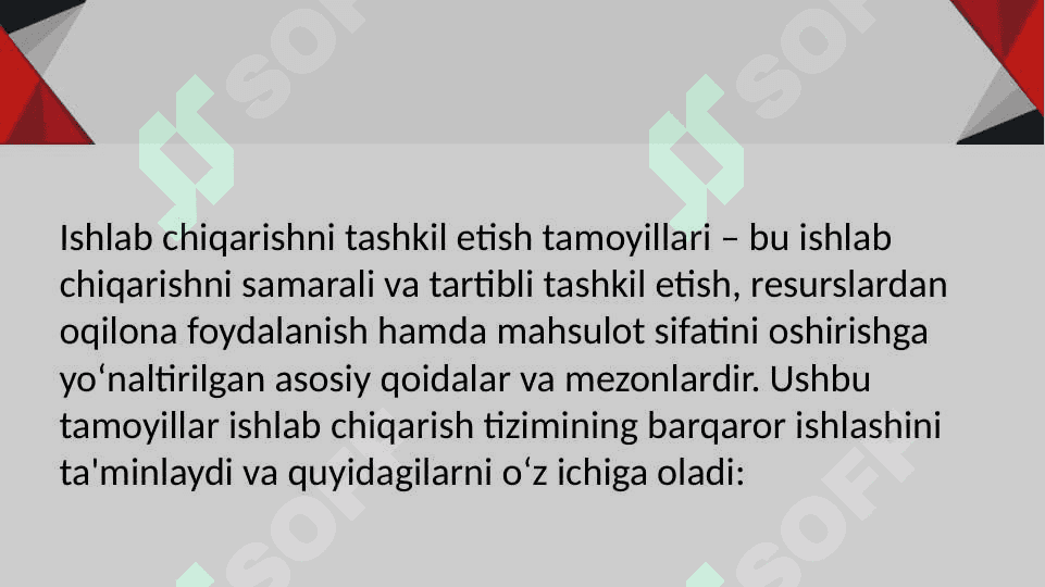 Ishlab chiqarishni tashkil etish tamoyillari.  pptx 2
