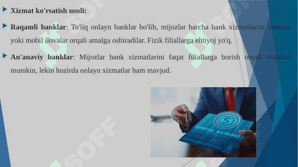 Raqamli banklarning ananaviy banklardan farqi hamda uning afzalliklari 3