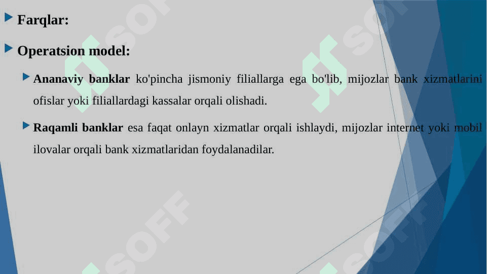 Raqamli banklarning ananaviy banklardan farqi hamda uning afzalliklari 7
