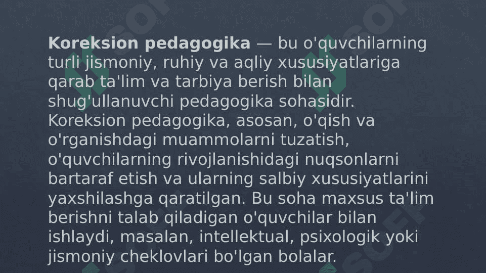 koreksion pedagogika pedagogika fanining tarmog;I sifatida. 3