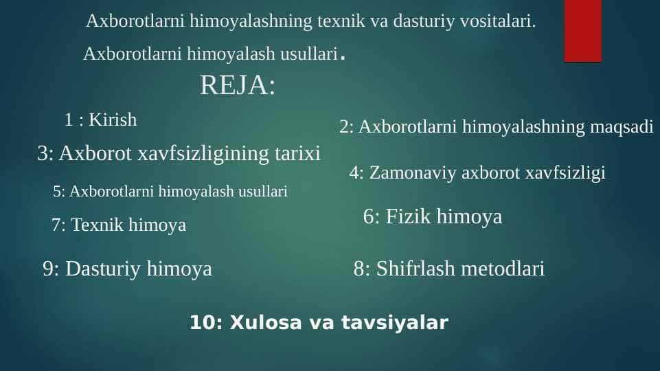 Axborotlarni himoyalashning texnik va dasturiy vositalari