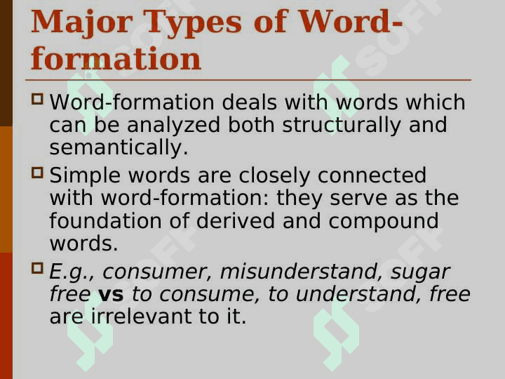 THE WORD-FORMING SYSTEM OF ENGLISH 5
