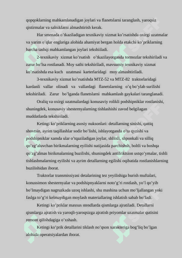 Traktor va avtomobil transmissiya mexanizmlarini va yurish qismlarini qismlarga ajratish, yigʻish, rostlash va texnik xizmat koʻrsatish 2