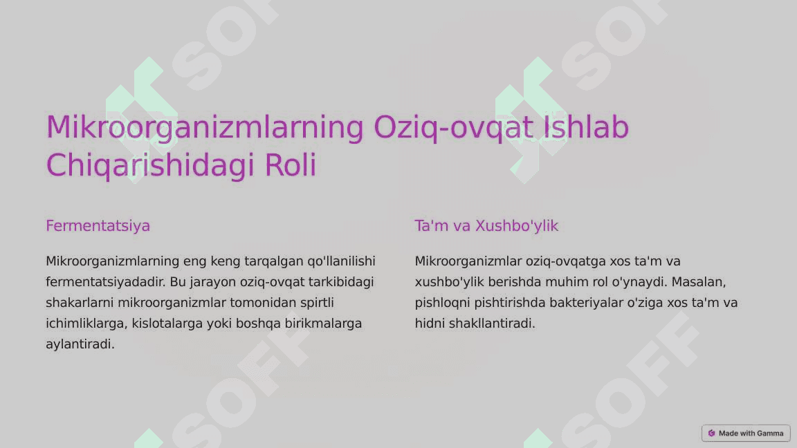 Mikroorganizmlarning oziq-ovqat sanoatida qo'llanilishi 2