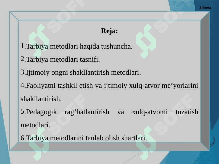Milliy tarbiyaning o’ziga xosligi va tarbiyaning umumiy metodlari 2