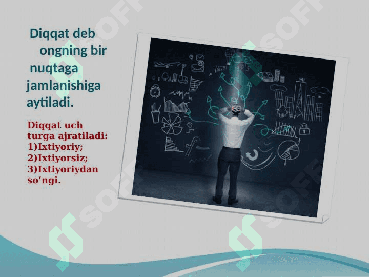 Diqqat turlari va uning xususiyatlari 3