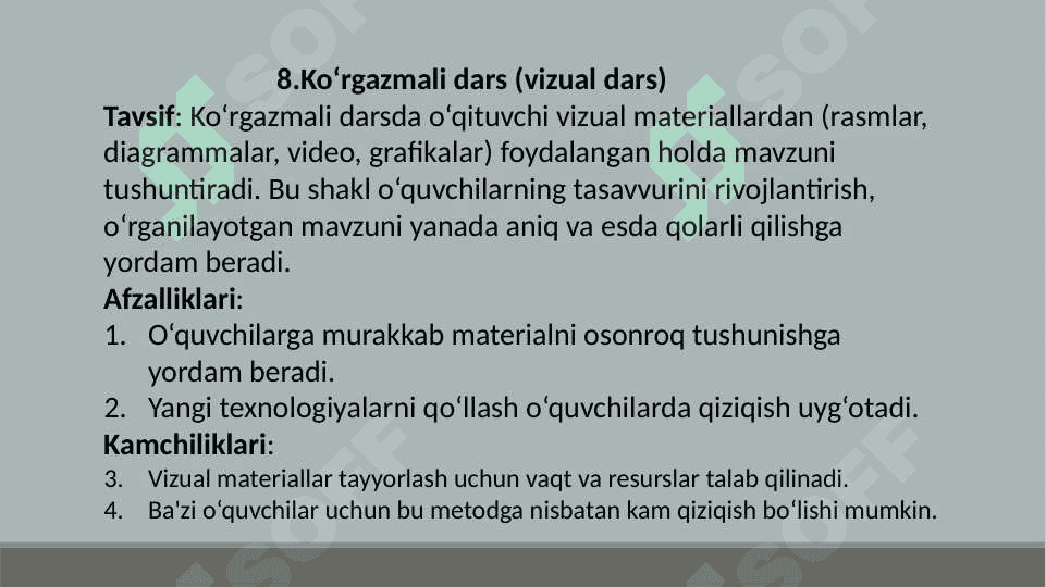 Dars o‘qitishning asosiy shakli sifatida 7