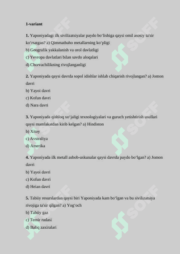 Yaponiyada sivilizatsiya paydo bo‘lishining shart-sharoitlari test  24 4