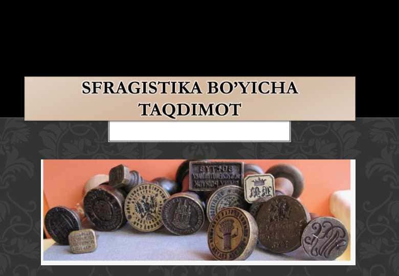 Sfragistika bo’yicha taqdimot