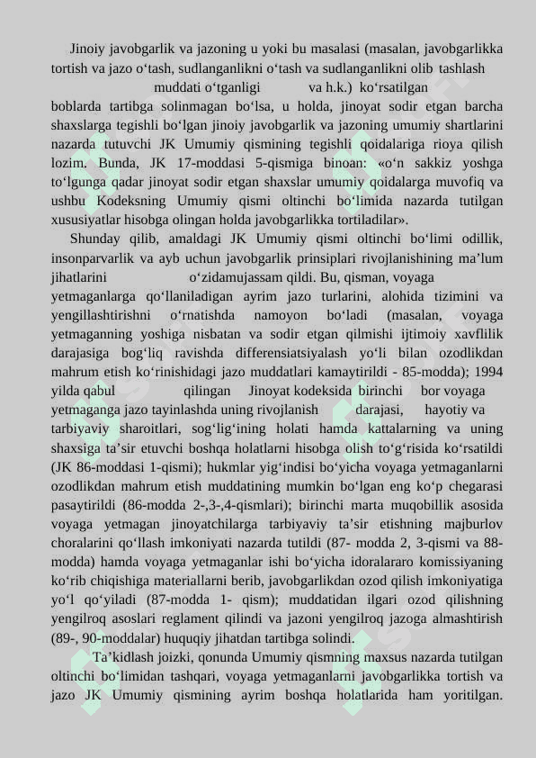 Voyaga yetmaganlarni jinoiy javobgarlikka tortish va ularga jazo 2