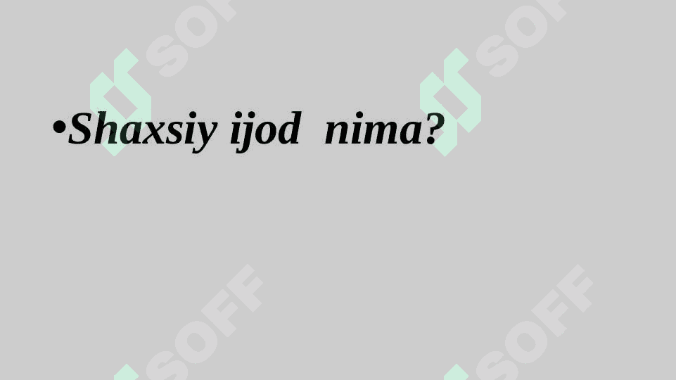 Shaxsiy ijod va ijodiy fikrlash vositalari 3