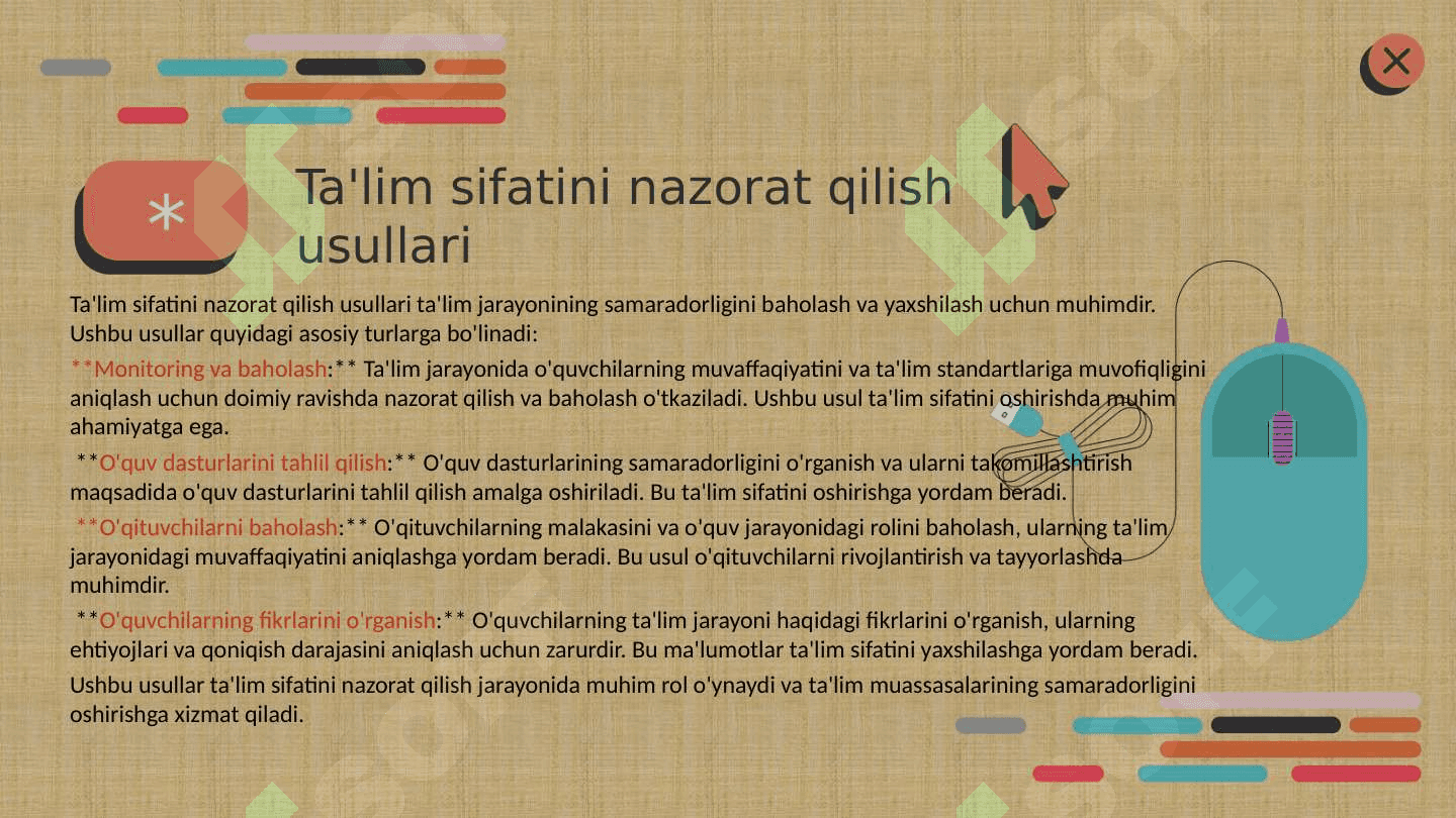 ta'lim texnologiyasi mohiyati va uning turlarir Ta'lim sifatini nazoat qilish va uning turlari.Muammoli 3