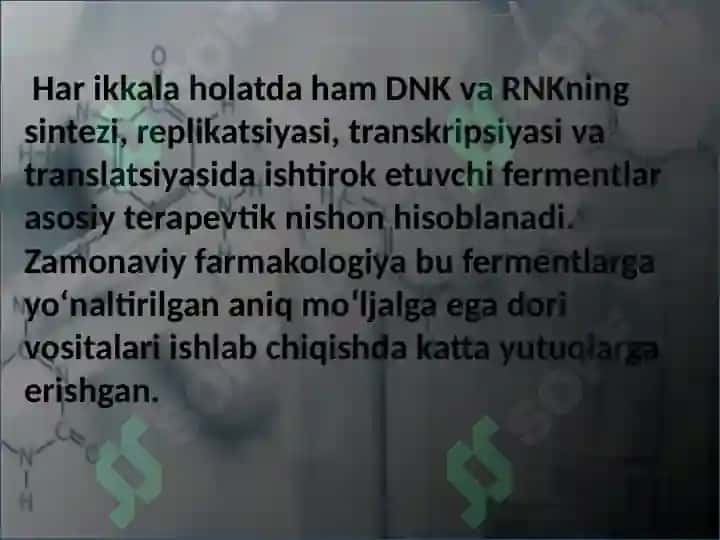 Viruslarga va o'smalarga qarshi dori vositalarining tasir mexanizmi (DNK,RNK fermentlariga nisbatan ) 3