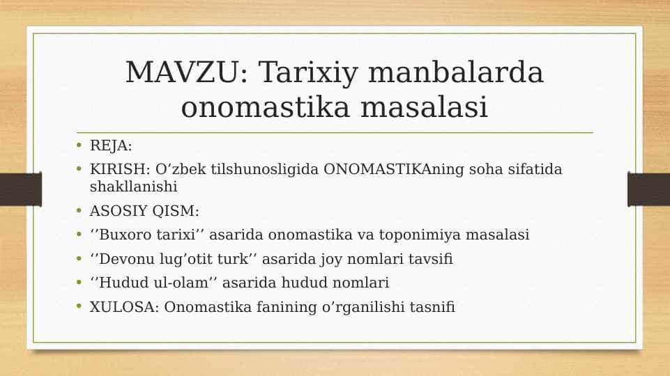 Tarixiy manbalarda onomastika masalasi