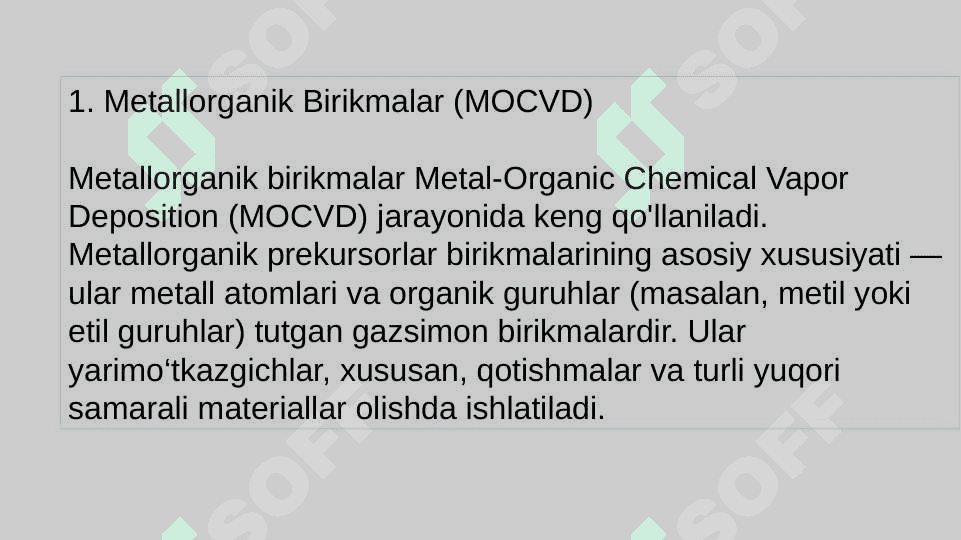 Gaz fazalarda cho'kishda prekursor sifatida turli moddalarni ishlatilishi 4