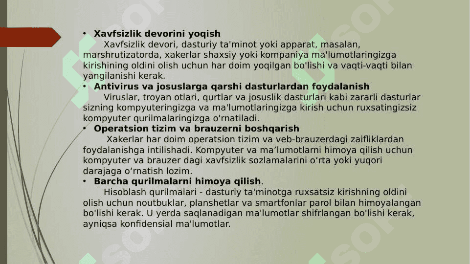 Axborot xavfsizligi tamoyillari.  Axborotni himoyalash usullari 3