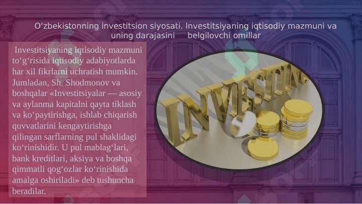 Investitsiya siyosatining mohiyati va yo'nalishlari 4