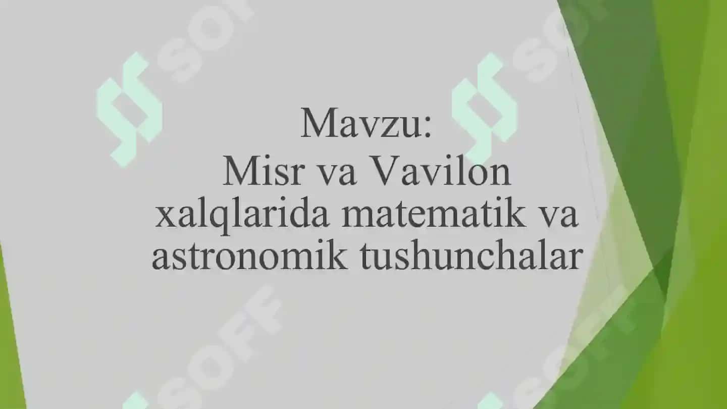 Misr va vavilyon xalqlarida matematika va astronomiya rivojlanishi 2