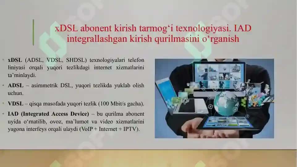 AMG, TMG, DSLAM mediashlyuzlarini o'rganish. 7