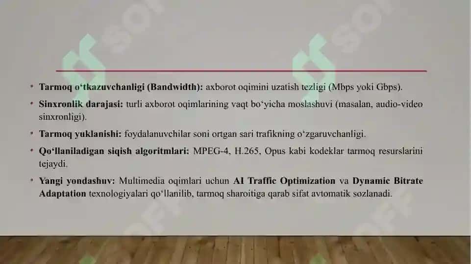 Multimedia axborot oqimlar.Multimedia trafikning asosiy parametrlari 4