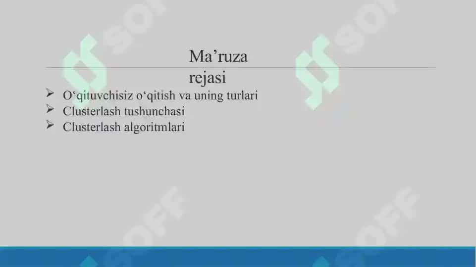 O‘qituvchi sizo‘qitish algoritmlari (Unsupervised learning algoritmlari) 2