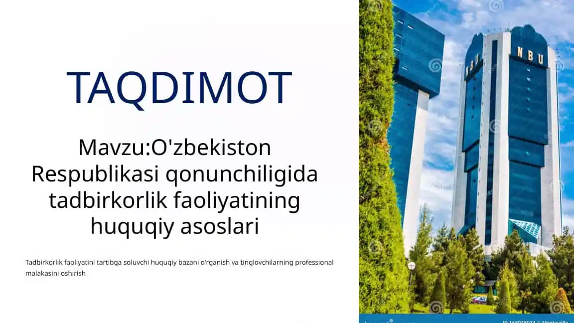 O'zbekiston Respublikasi qonunchiligida tadbirkorlik faoliyatining huquqiy asoslari
