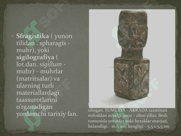 Yevropada foydalanilgan muhrlar fotojamlanmasini tuzish va izoh yozish 4