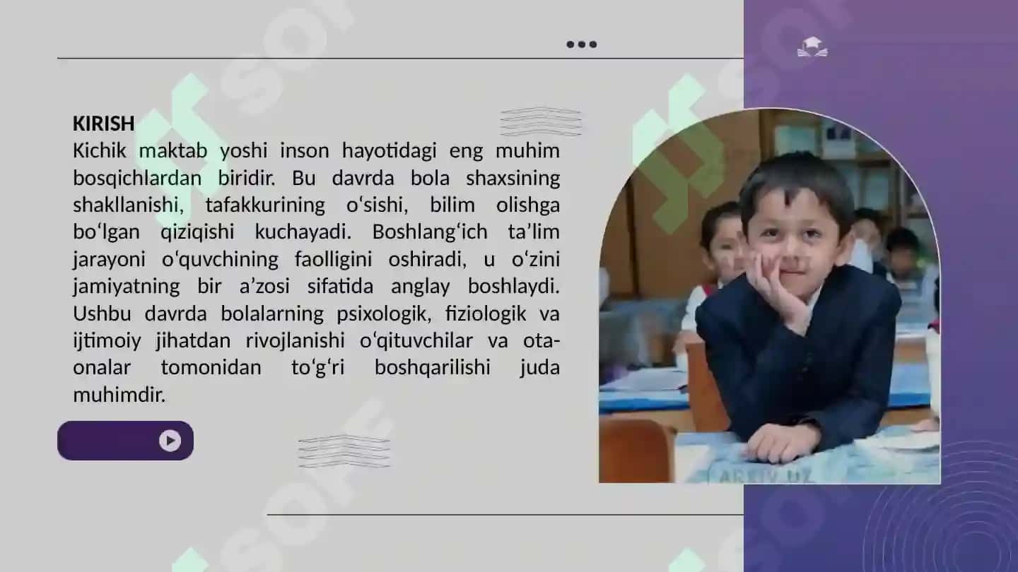 Kichik maktab yoshidagi o'quvchilarning yosh davri xususiyatlari 4