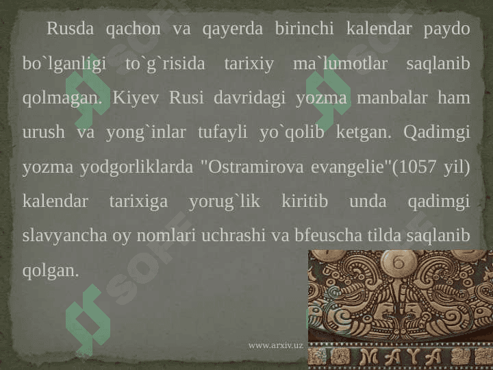 Mayyalar va Rus kalendarlari tarixi 3