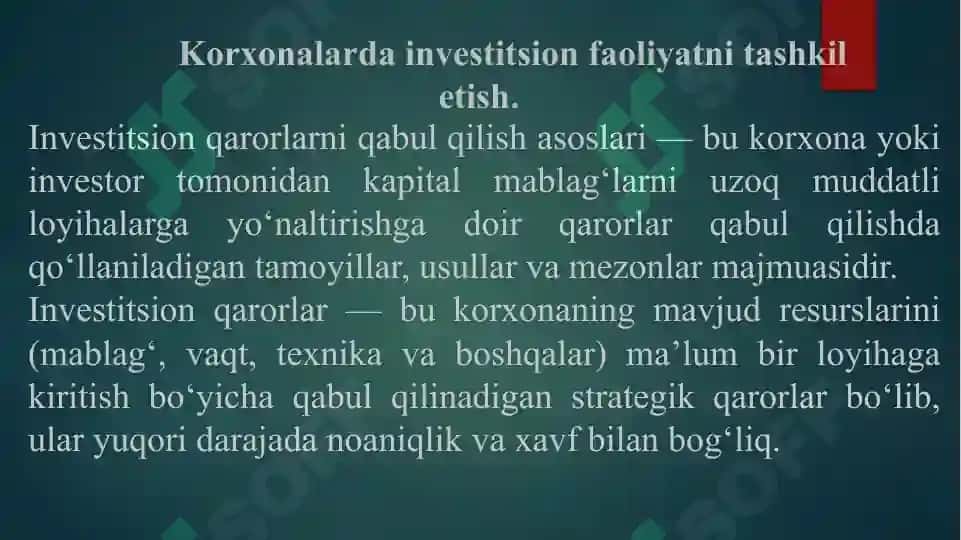 INVESTITSION QARORLARNI QABUL QILISH ASOSLARI. 3