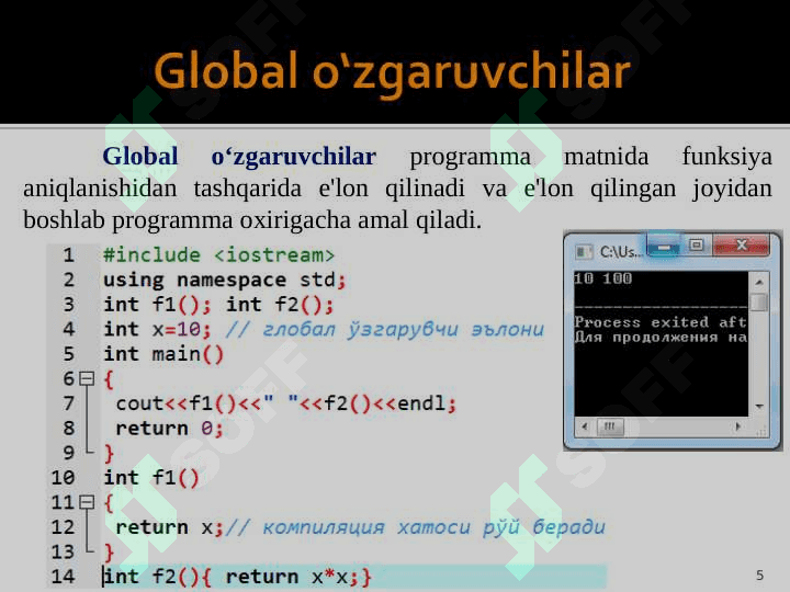 Funksiyalarda argument sifatida lokal, global o‘zgaruvchilardan va havolalardan foydalanish. 5