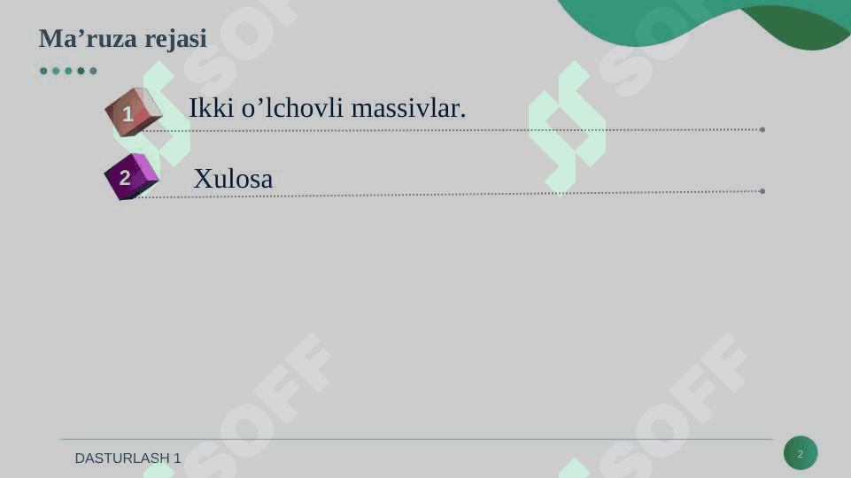 KO'P O'LCHOVLI MASSIVLAR. MASSIV ELEMENTLARINI SARALASH USULLARI. 2