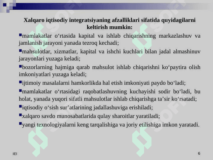 Xalqaro iqtisodiy integratsiya jarayonlari 6