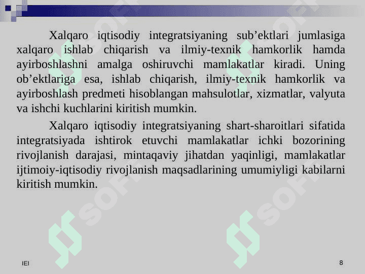 Xalqaro iqtisodiy integratsiya jarayonlari 8