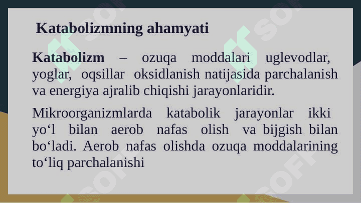 Katabolizmning umumiy yo’llari 2