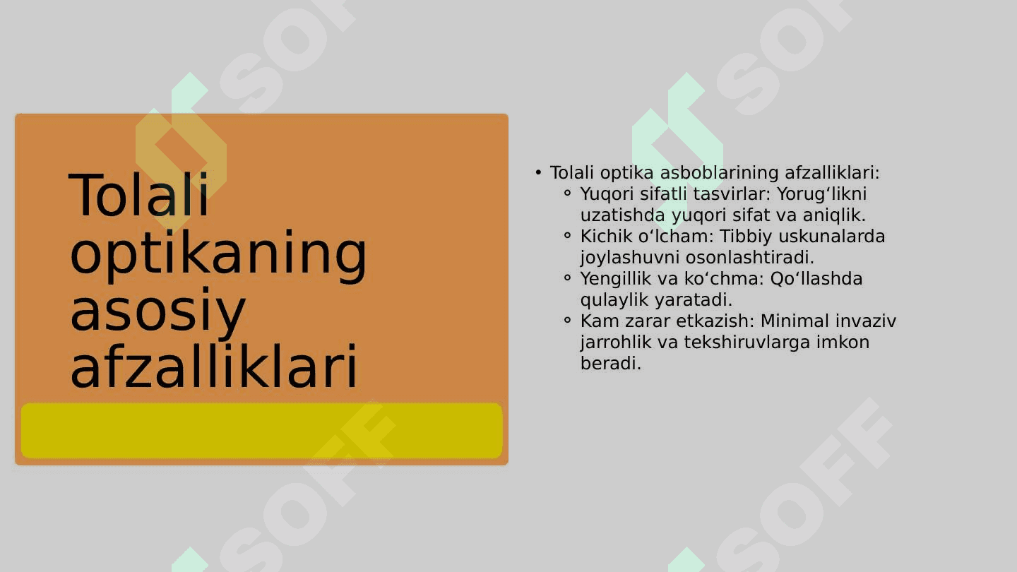 Tolali optika asboblarining tibbiyotdagi ahamiyati 4