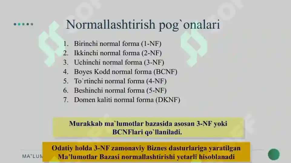 MA’LUMOTLAR BAZASINI NORMALLASHTIRISH: 1NF, 2NF, 3NF VA KODD NORMAL FORMALARI 7