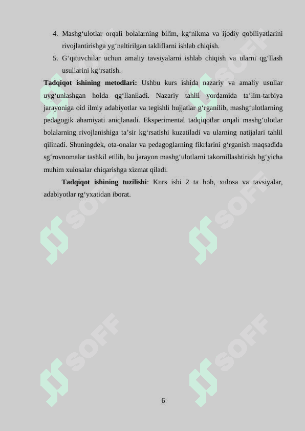 Mashg’ulot-maktabgacha yoshdagi bolalarga ta’lim berishning asosiy shakli. 6