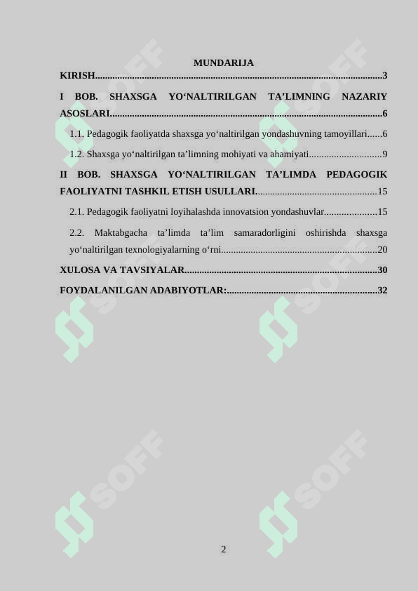 Shaxsga yo‘naltirilgan ta’limda pedagogik faoliyatga yondashuvni amalga oshirish usuli. 2