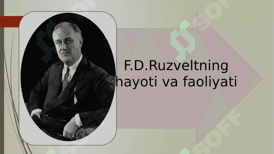 AQSH Franklin Ruzvelt davrida Yangicha yo'l siyosati 2