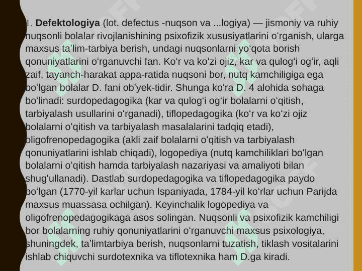Defektalogiya fani haqida 3
